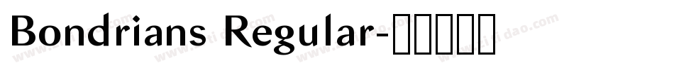 Bondrians Regular字体转换